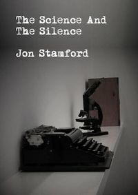 Cover image for The science and the silence