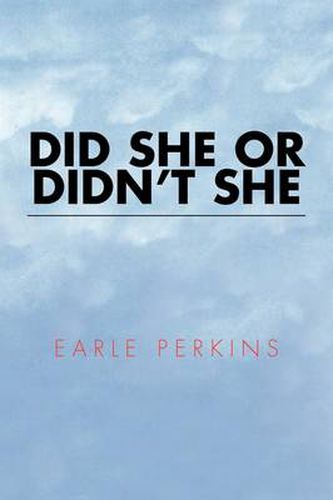 Cover image for Did She or Didn't She