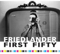 Cover image for Friedlander First Fifty