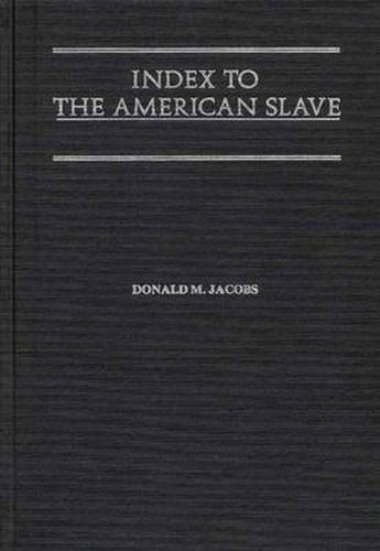 Cover image for Index to The American Slave