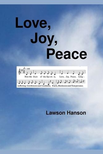 Cover image for Love, Joy, Peace