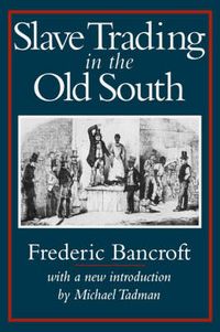 Cover image for Slave Trading in the Old South