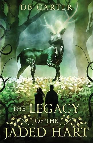 Cover image for The Legacy of the Jaded Hart