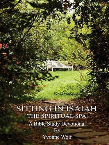 Cover image for Sitting In Isaiah: The Spiritual Spa