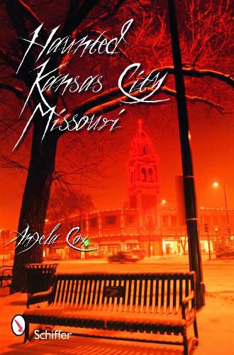 Cover image for Haunted Kansas City, Missouri