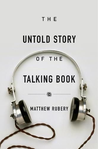 Cover image for The Untold Story of the Talking Book