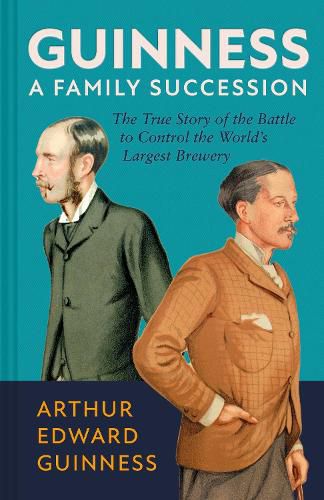 Cover image for Guinness: A Family Succession