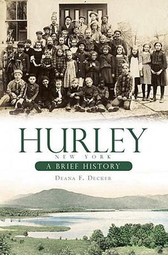 Cover image for Hurley, New York: A Brief History