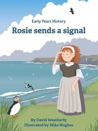 Cover image for Rosie Sends a Signal