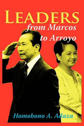 Cover image for Leaders from Marcos to Arroyo