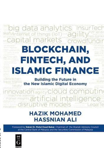 Cover image for Blockchain, Fintech, and Islamic Finance: Building the Future in the New Islamic Digital Economy