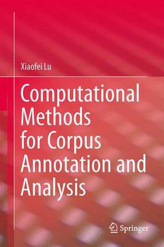 Cover image for Computational Methods for Corpus Annotation and Analysis