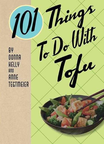 Cover image for 101 Things to Do with Tofu