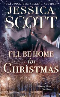 Cover image for I'll Be Home for Christmas: A Coming Home Novella