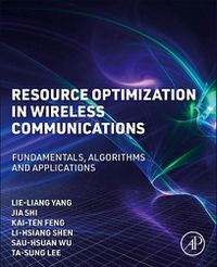 Cover image for Resource Optimization in Wireless Communications