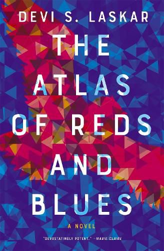 Cover image for The Atlas of Reds and Blues: A Novel