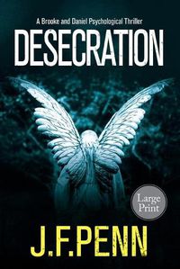 Cover image for Desecration: Large Print