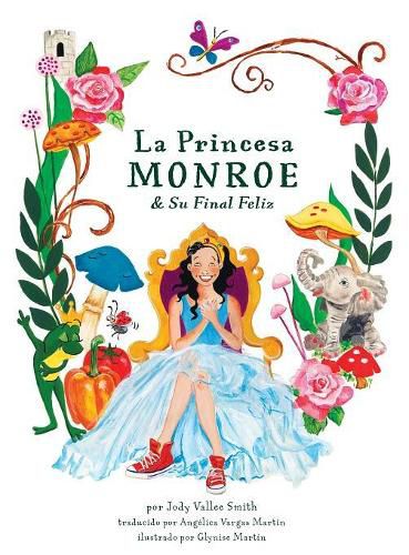 Cover image for La Princesa Monroe & Su Final Feliz