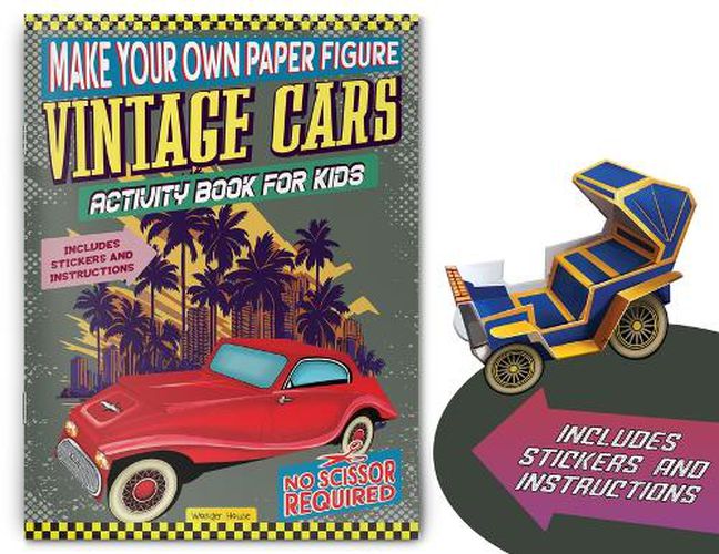 Cover image for Make Your Own Paper Figure - Vintage Cars (Activity Book for Kids)