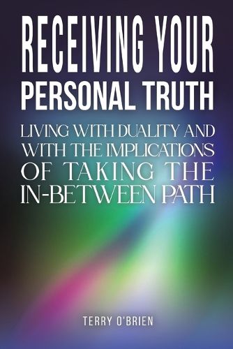 Receiving Your Personal Truth