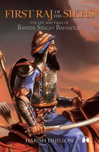 Cover image for First Raj of the Sikhs