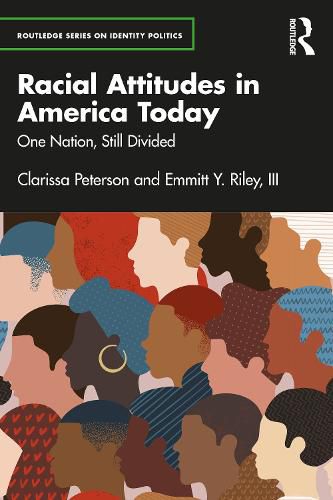 Cover image for Racial Attitudes in America Today: One Nation, Still Divided