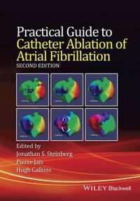 Cover image for Practical Guide to Catheter Ablation of Atrial Fibrillation