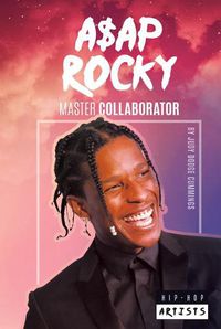 Cover image for A$Ap Rocky: Master Collaborator