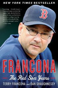 Cover image for Francona: The Red Sox Years