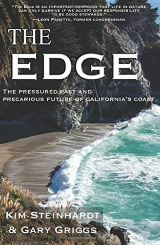 Edge: The Pressured Past and Precarious Future of California's Coast