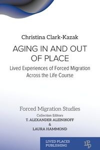 Cover image for Aging In and Out of Place