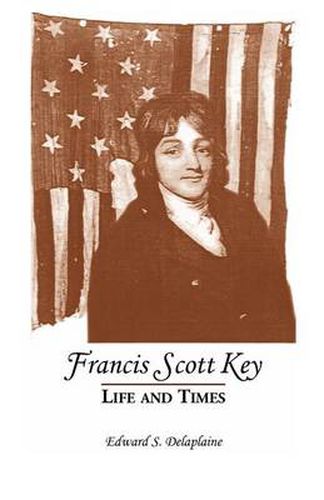 Cover image for Francis Scott Key: Life and Times