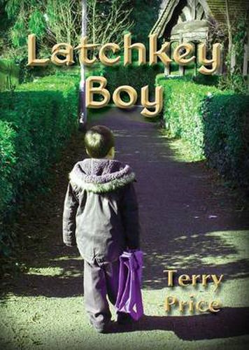 Cover image for Latchkey Boy