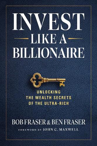Cover image for Invest Like A Billionaire