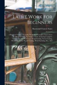 Cover image for Lathe Work for Beginners