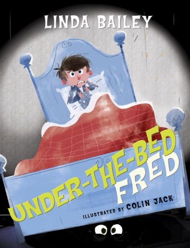 Cover image for Under-the-bed Fred