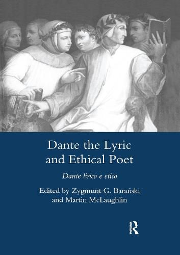 Cover image for Dante the Lyric and Ethical Poet: Dante lirico e etico