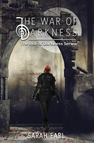 Cover image for The War of Darkness: The Rise of Darkness Series