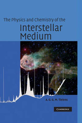 Cover image for The Physics and Chemistry of the Interstellar Medium