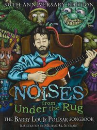 Cover image for Noises from Under the Rug: The Barry Louis Polisar Songbook