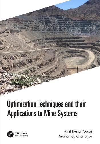 Cover image for Optimization Techniques and their Applications to Mine Systems