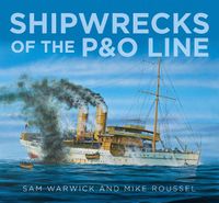 Cover image for Shipwrecks of the P&O Line