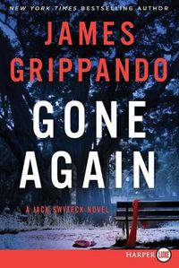 Cover image for Gone Again [Large Print]