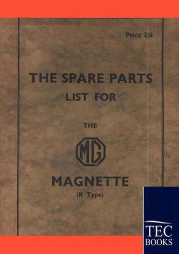 Cover image for Spare Parts Lists for the MG Magnette