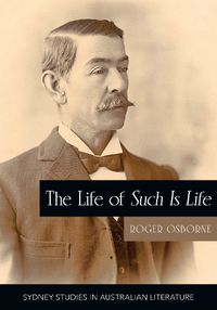 Cover image for The Life of Such is Life: A Cultural History of an Australian Classic