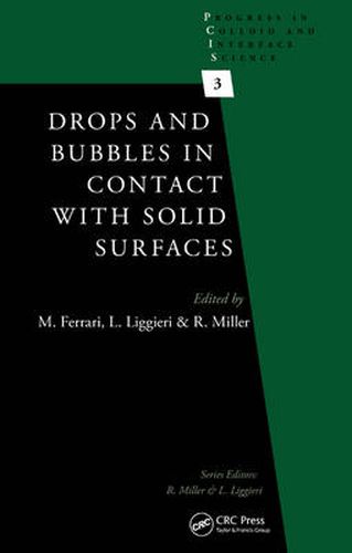 Cover image for Drops and Bubbles in Contact with Solid Surfaces