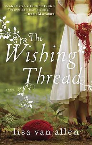 Cover image for The Wishing Thread: A Novel