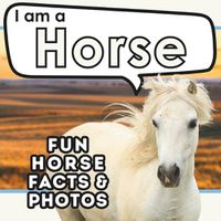 Cover image for I am a Horse