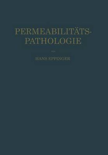 Cover image for Die Permeabilitatspathologie: Als die Lehre vom Krankheitsbeginn