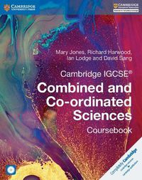 Cover image for Cambridge IGCSE (R) Combined and Co-ordinated Sciences Coursebook with CD-ROM